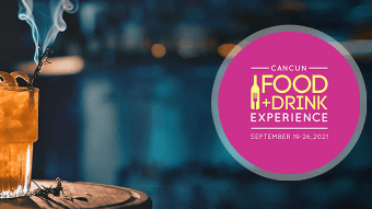 El gran evento Food + Drink Experience 2021 se realizará en Royalton CHIC Suites Cancun